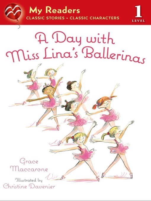 Title details for A Day with Miss Lina's Ballerinas by Grace Maccarone - Wait list